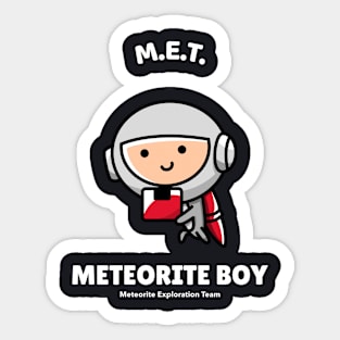 Meteorite Collector M.E.T. Meteorite Exploration Team "Meteorite Boy" Meteorite Sticker